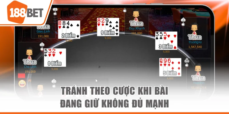 Bài Liêng 188bet - Luật Chơi Và Mẹo Tham Gia Hiệu Quả Tránh theo cược khi bài đang giữ không đủ mạnh
