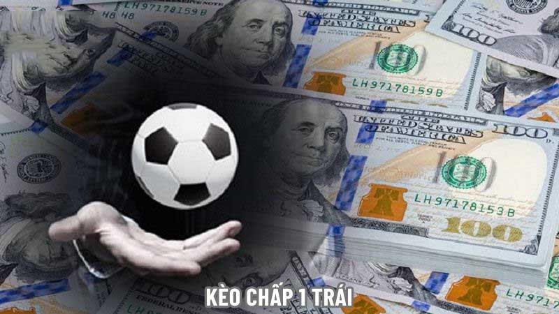 Kèo Chấp Là Gì? Mẹo Cá Cược Giúp Thắng Đậm Cùng 188BET Chấp 1 trái xuất hiện khi có sự chênh lệch lớn về phong độ thi đấu